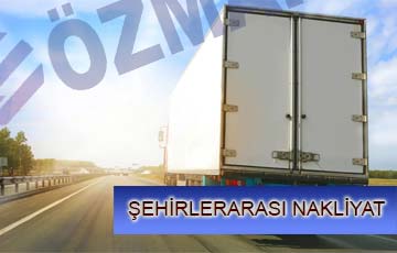 Ankara şehirlerarası nakliyat